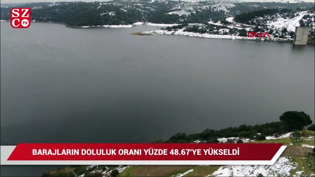 İstanbul'da barajların doluluk oranı yüzde 48.67'ye yükseldi