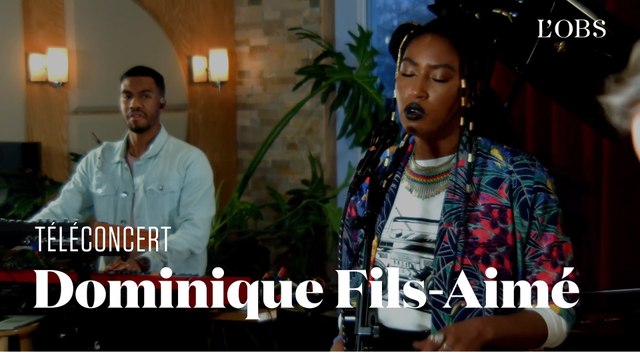 Dominique FIls-Aimé - Love Take Over (téléconcert exclusif pour l'Obs )
