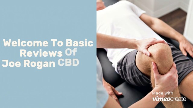 Joe Rogan CBD Oil _ Does It Really Work_