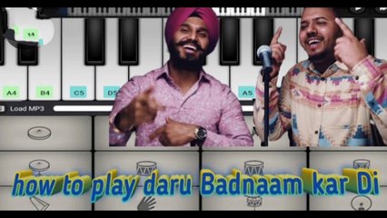 Daru Badnaam kar Di song in piano on phone  // by vipin (walk bande)