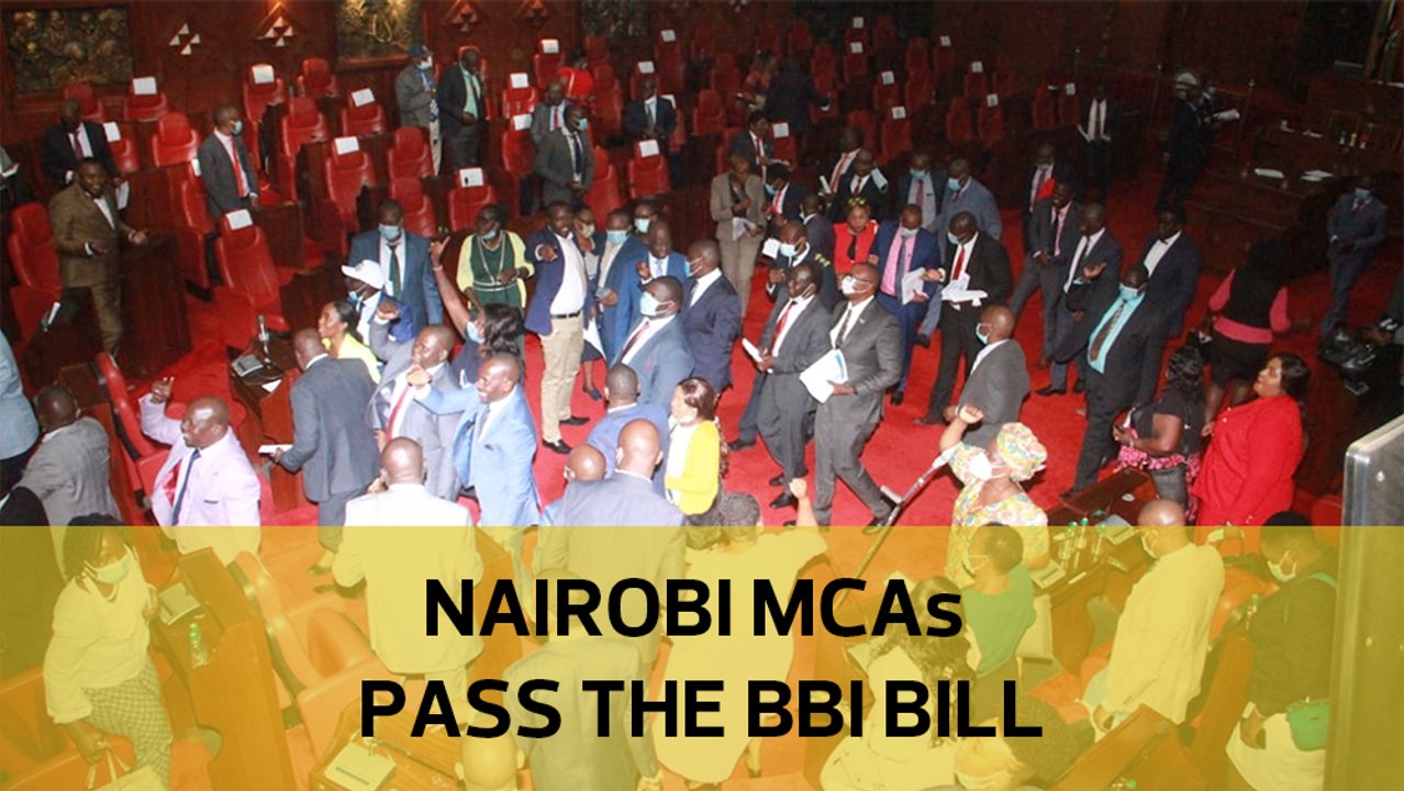 Nairobi MCAs pass BBI bill