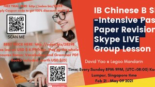 IB Chinese B SL IBDP 中文 -Past Paper Revision Online LIVE Course, FREE Trial available!
