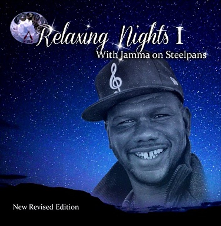 STEELPAN RELAXING MUSIC | RELAXING NIGHTS CD.THE MIGHTY JAMMA