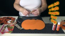 FFG Arts n Crafts Pumpkin Door Sign