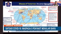 Satgas Covid-19: Waspada 5 Penyakit Menular Baru