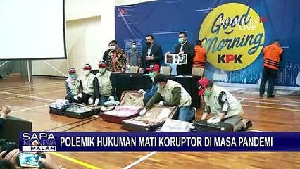 KPK dan Ahli Hukum Pidana Tanggapi Soal Tuntutan Hukuman Mati bagi Koruptor di Masa Pandemi