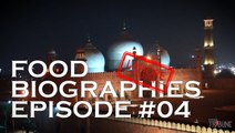 Food Biographies Episode #04