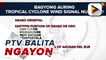 Signal no. 1, nakataas sa ilang bahagi ng Mindanao dahil sa bagyong #AuringPH