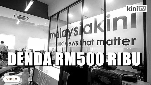 Malaysiakini bersalah hina mahkamah, didenda RM500 ribu