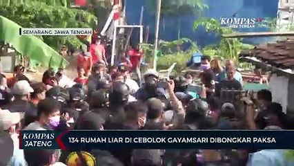 134 Rumah Liar Di Cebolok Gayamsari Dibongkar Paksa