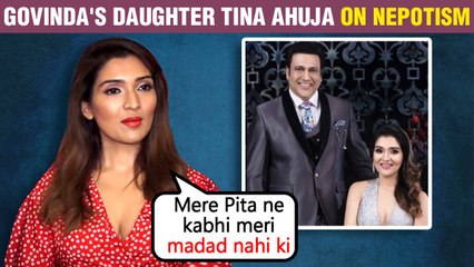 Govinda's Daughter Tina Ahuja Breaks Silence On Nepotism In Bollywood