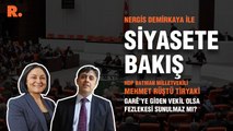 Siyasete Bakış... Mehmet Rüştü Tiryaki: Garê’ye giden vekil olsa fezlekesi sunulmaz mı?