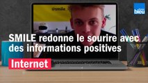 SMILE redonne le sourire avec des informations positives sur Instagram