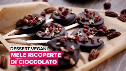 Dessert vegani: Mele ricoperte di cioccolato