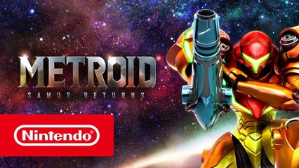 Metroid : Samus Returns - Trailer de lancement