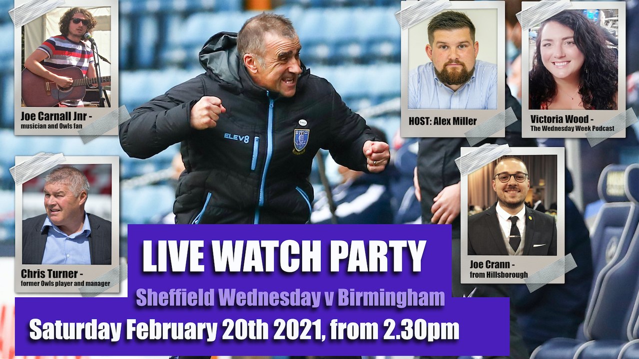 LIVE WATCH PARTY: Sheffield Wednesday vs Birmin...