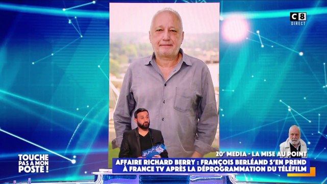 Richard Berry : François Berléand indigné par la déprogrammation de France 3