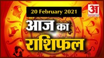 20 February Rashifal 2021 | Horoscope 20 February | 20 February राशिफल | Aaj Ka Rashifal