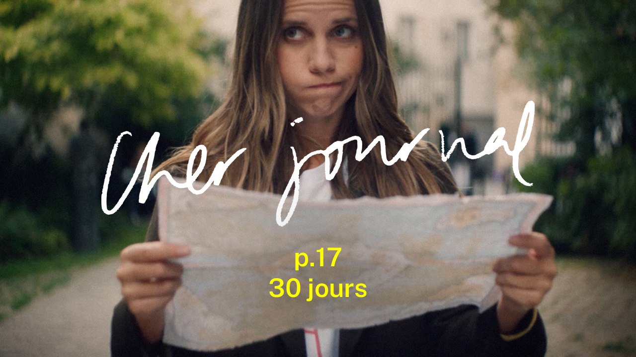 Cher Journal #17 : 30 jours - CANAL+