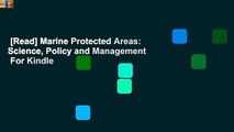 [Read] Marine Protected Areas: Science, Policy and Management  For Kindle