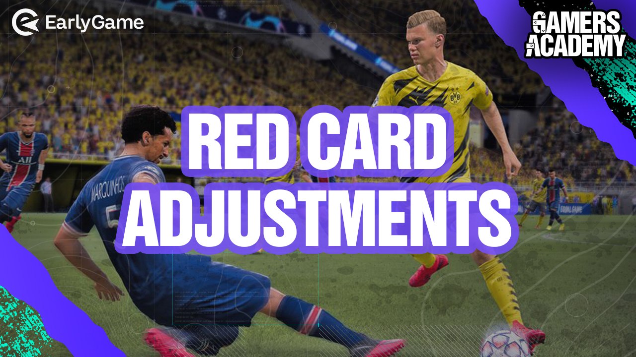 FIFA 21: Red Card Adjustments