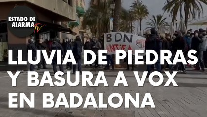 Lluvia de piedras y basura a Vox en Badalona
