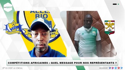 Compétitions africaines _ quel message pour nos représentants