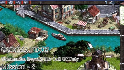 Commandos: Beyond The Call Of Duty Mission 8