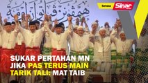 Sukar pertahan MN jika Pas terus main tarik tali: Mat Taib