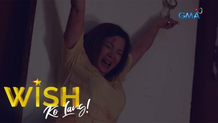 Wish Ko Lang: ULIRANG INA, INALIPIN AT IKINULONG SA ISANG SILID NG HALIMAW NA AMO!