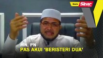 SHORTS: MN, PN, Pas Akui 'Beristeri Dua'