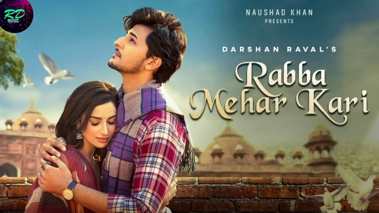Rabba Mehar Kari Official Video | Darshan Raval | Youngveer |  Aditya D | Tru Makers | MUSIC RD