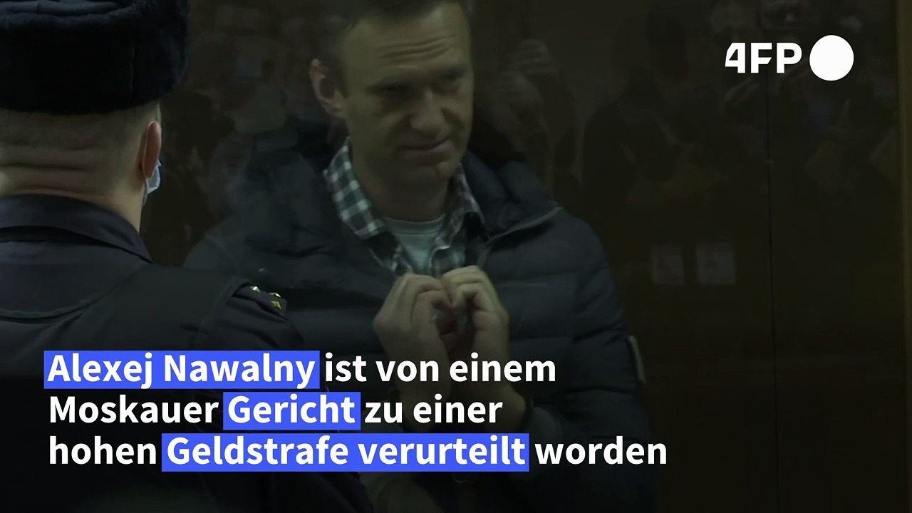 Nawalny in Verleumdungsprozess zu hoher Geldstrafe verurteilt