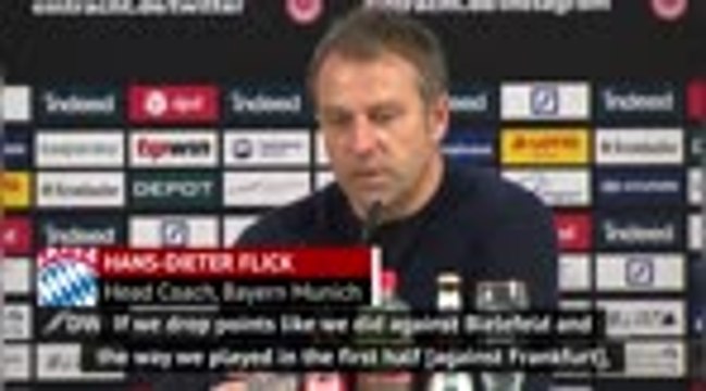 Flick satisfied by Bayern performance despite Frankfurt defeat