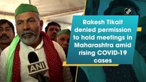 Rakesh Tikait denied permission to hold meetings in Maharashtra amid rising Covid-19 cases