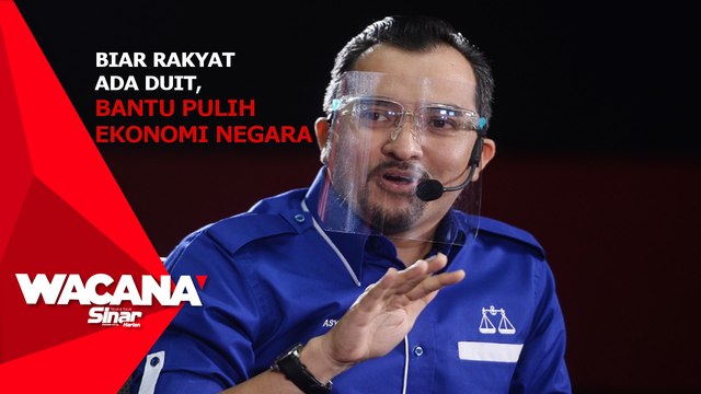 Biar rakyat ada duit, bantu pulih ekonomi negara