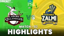 Lahore Qalandars vs Peshawar Zalmi |  Match 2 | HBL PSL 6 | Full Highlights