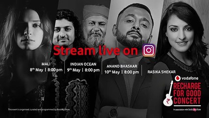 Vodafone #RechargeForGood Concert - 8th May to 10th May