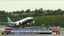 FAA to monitor 737 Max flights with satellites