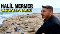 HALİL MERMER  -KANDIRDI BENİ ( 2021 klip )