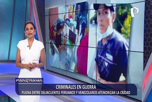 Criminales en Guerra: pugna entre delincuentes peruanos y venezolanos atemorizan la ciudad