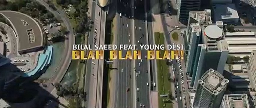 Blah Blah Blah ( Full Video ) Bilal Saeed Ft. Young Desi Latest Punjabi Song Speed Records l SK Movies
