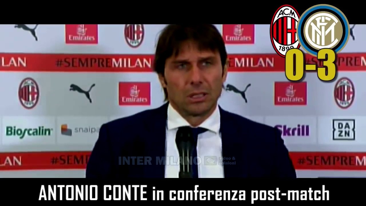 MILAN-INTER 0-3: ANTONIO CONTE IN CONFERENZA STAMPA POST-MATCH