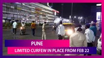 Pune: Limited Curfew In Place From February 22; Curbs On Night Movement, School, Colleges Shut To Control COVID-19 Spread