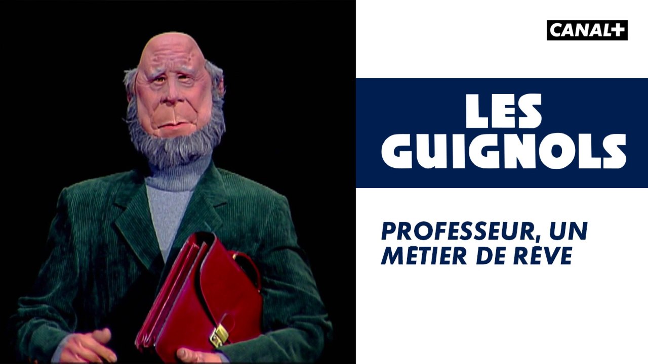 Professeur, un métier de rêve - Les Guignols - CANAL+