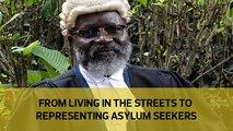 From living in the streets to representing asylum seekers