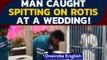 Meerut: Man arrested after video of spitting on rotis at a wedding goes viral | Oneindia News