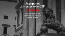 Acto en el Congreso de los Diputados por el 40 aniversario del 23F