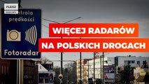 Więcej radarów na polskich drogach. Zapłaci za to Unia
