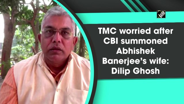 TMC worried after CBI summoned Abhishek Banerjee’s wife: Dilip Ghosh